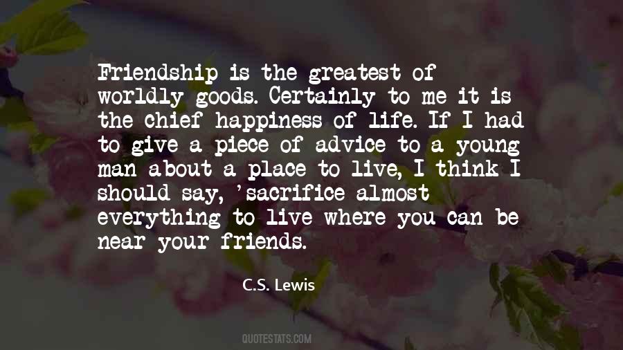 Sacrifice Your Own Happiness Quotes #857777
