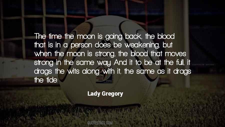 Quotes About Lady Gregory #1615009