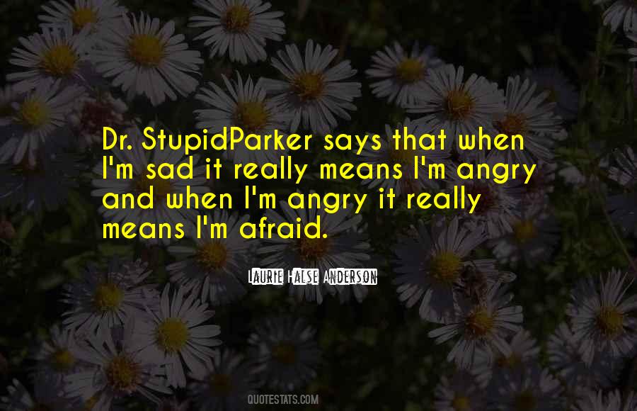 Sad Angry Quotes #553506