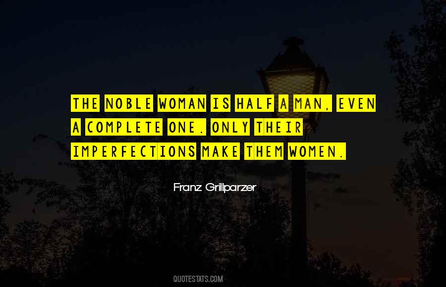 Quotes About A Noble Woman #911825
