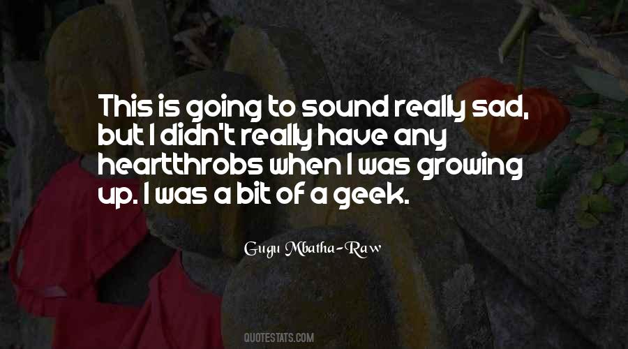 Sad But Quotes #1201086