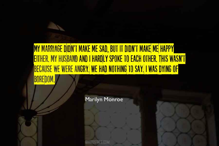 Sad But Quotes #1443767