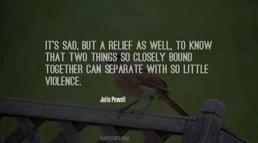 Sad But Quotes #1491110