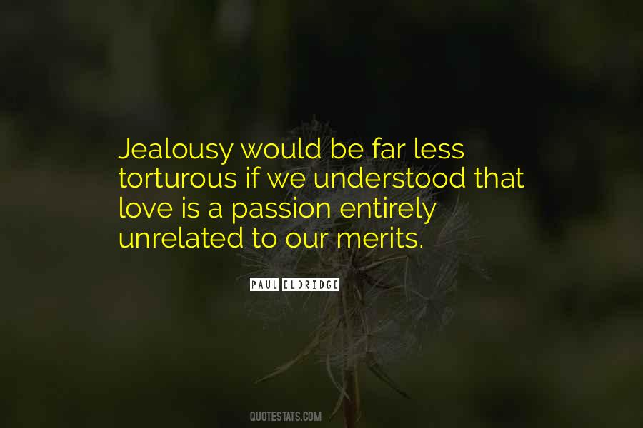 Quotes About A Passion #1025998