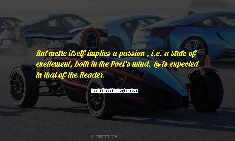 Quotes About A Passion #1216930