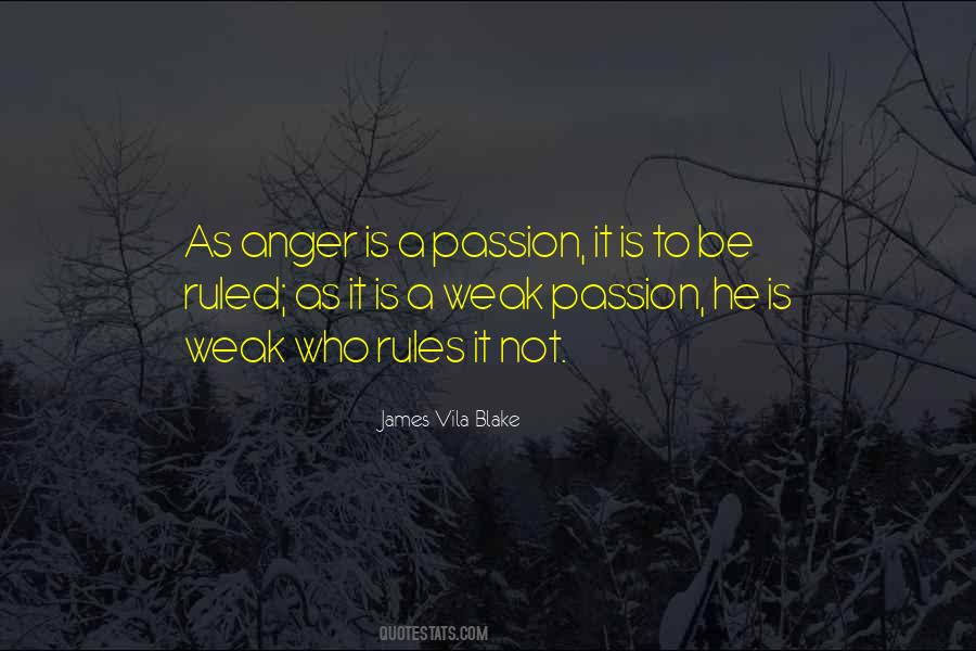 Quotes About A Passion #1262598