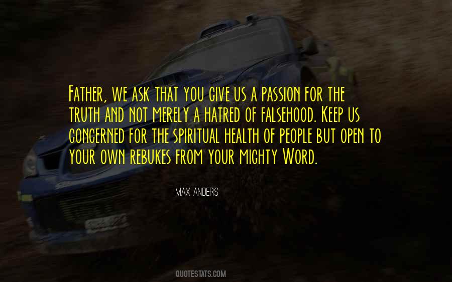 Quotes About A Passion #1300408