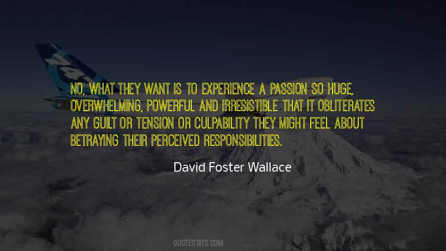 Quotes About A Passion #1320240