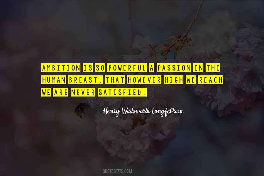 Quotes About A Passion #1368210