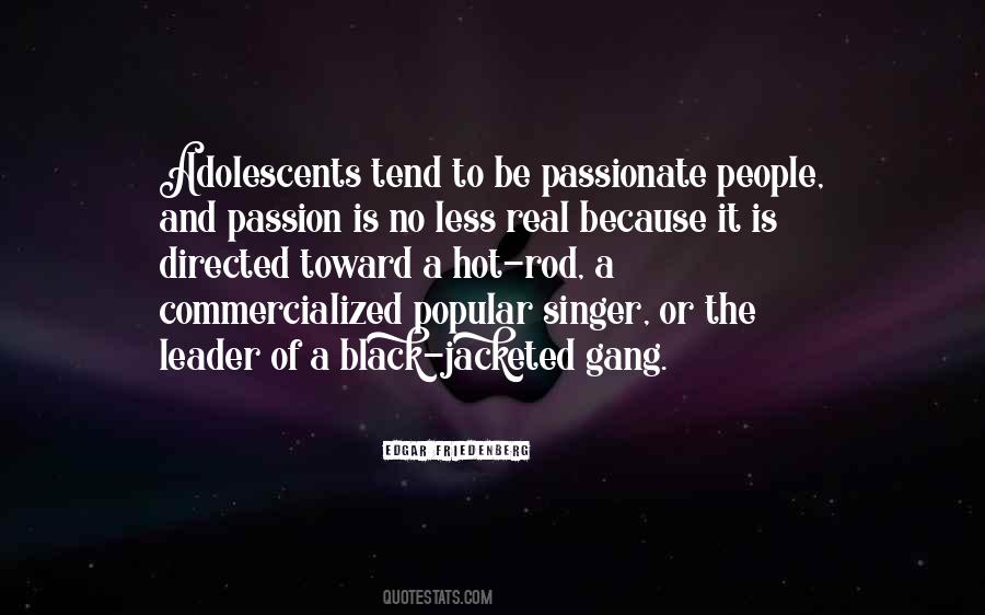 Quotes About A Passion #42093 Quotes About A Passion #42093