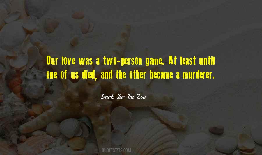 Quotes About A Person Who Died #810353