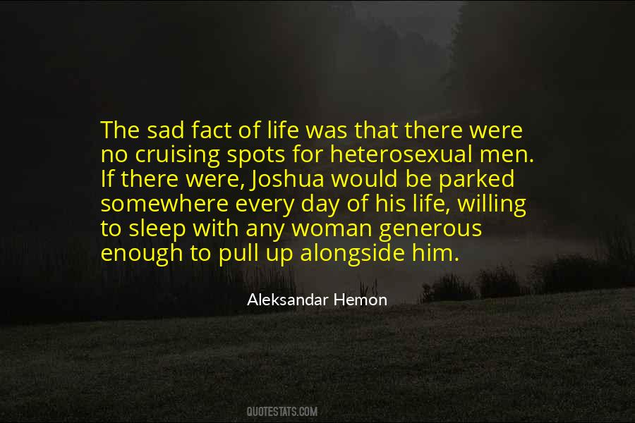Sad Day In My Life Quotes #60192