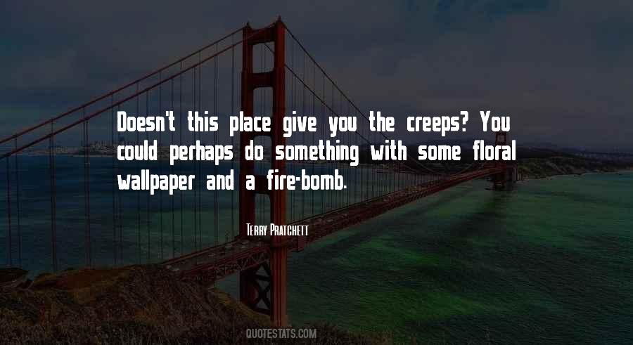 Quotes About A Place You Miss #795114