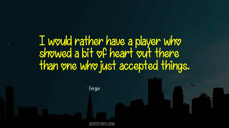 Quotes About A Player #1340362