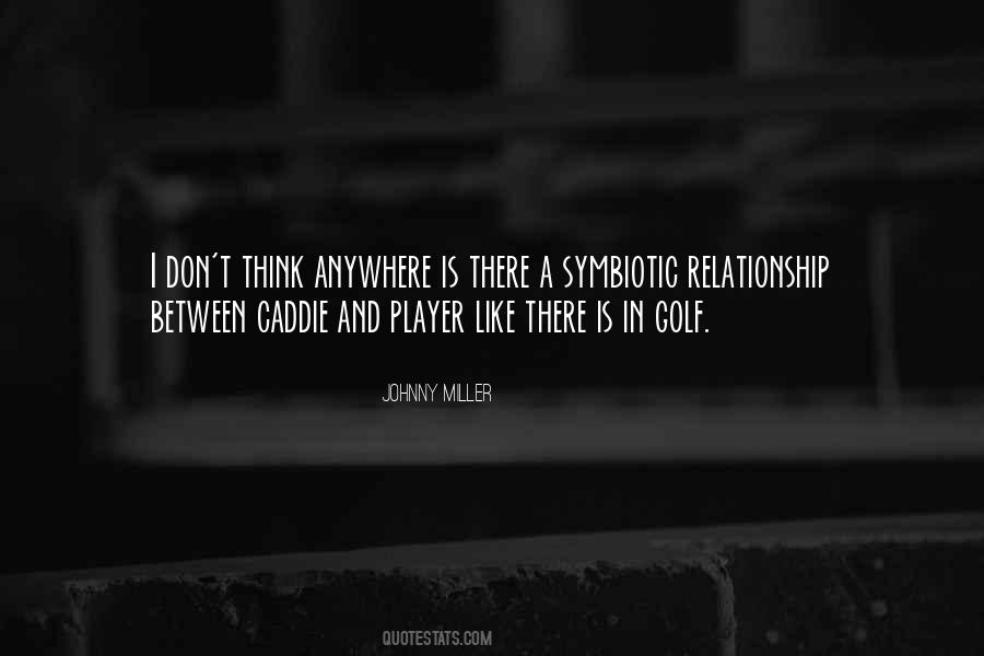 Quotes About A Player In A Relationship #1390230