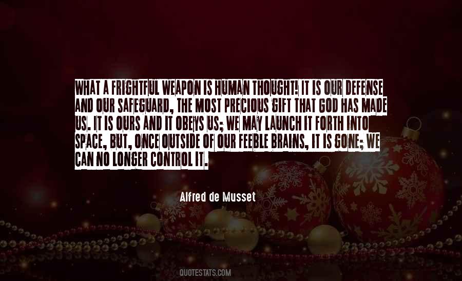 Quotes About A Precious Gift #573007