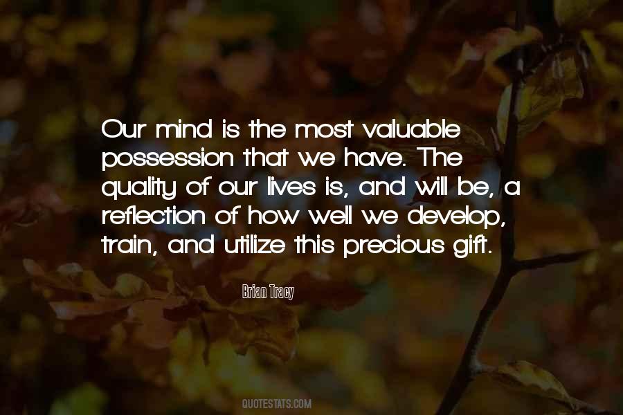 Quotes About A Precious Gift #712525