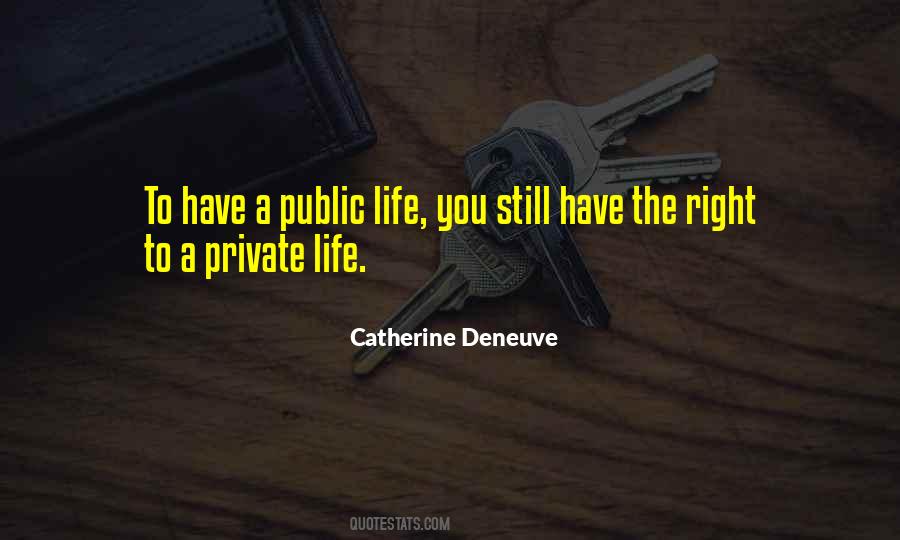 Quotes About A Private Life #1016665