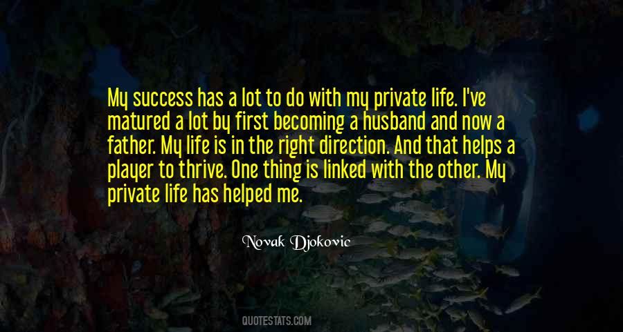 Quotes About A Private Life #130335