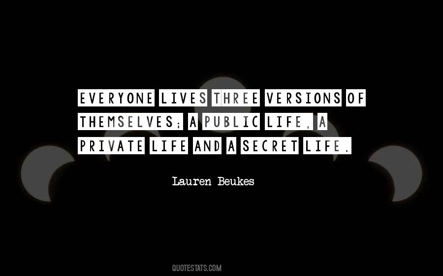 Quotes About A Private Life #665038