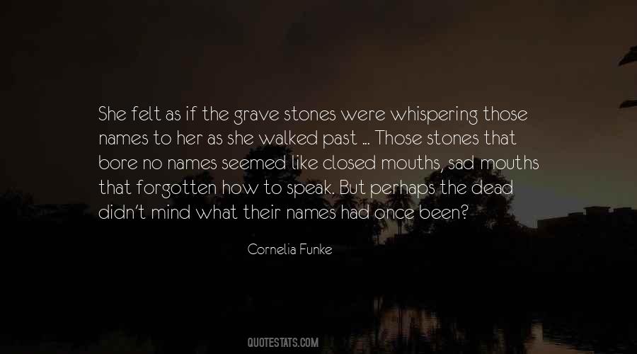 Sad Grave Quotes #1602852