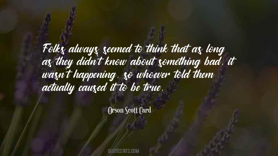 Quotes About Orson Scott Card #67964