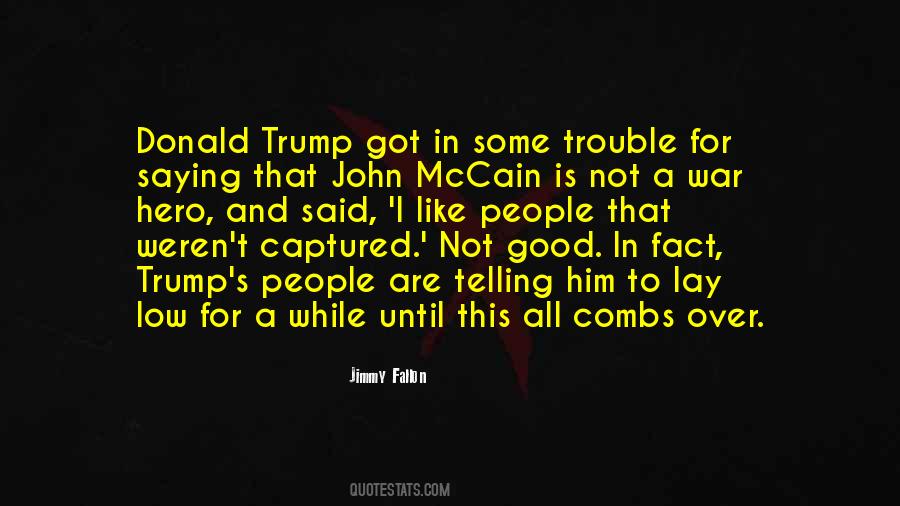 Quotes About John Mccain #484055