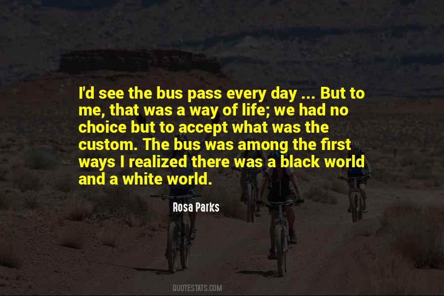 Quotes About Rosa Parks #77213