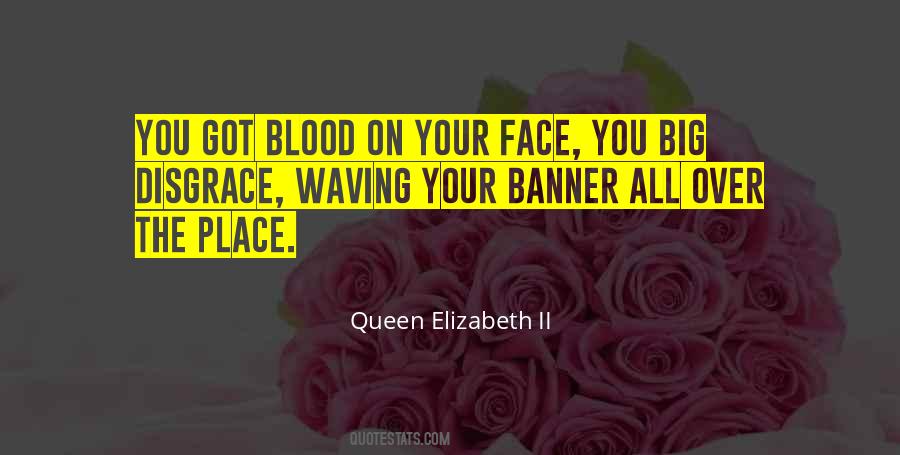 Quotes About Queen Elizabeth Ii #1223021