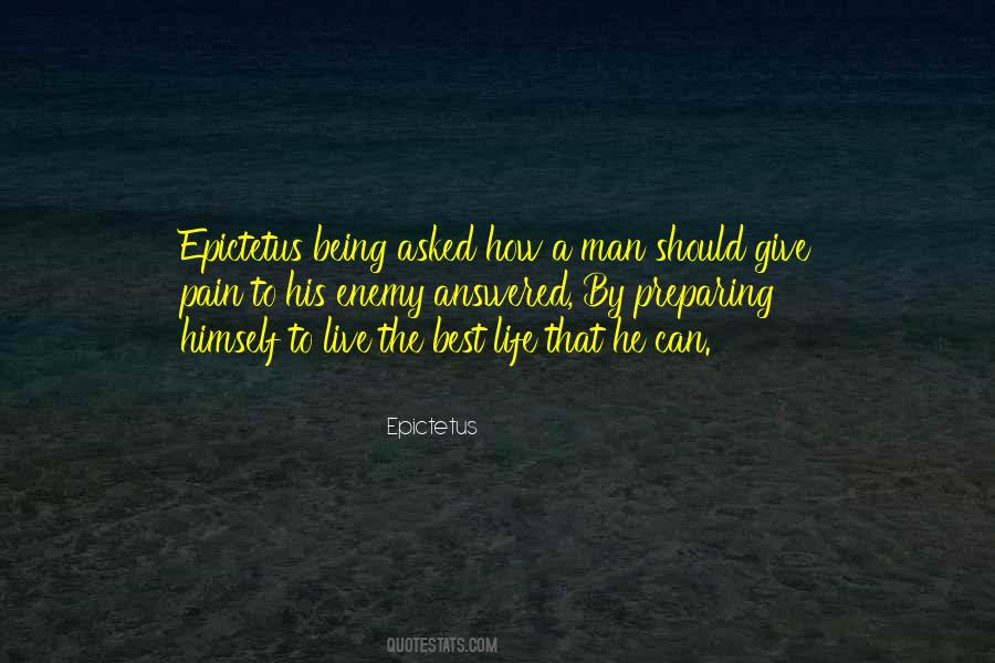 Quotes About Being Your Own Enemy #273061