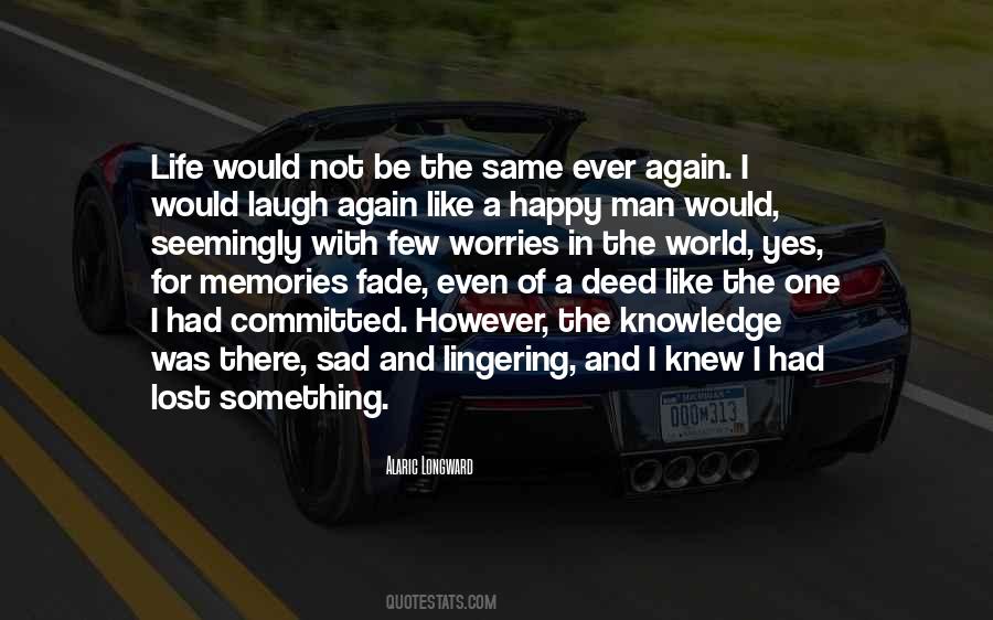 Sad Quotes #1826634