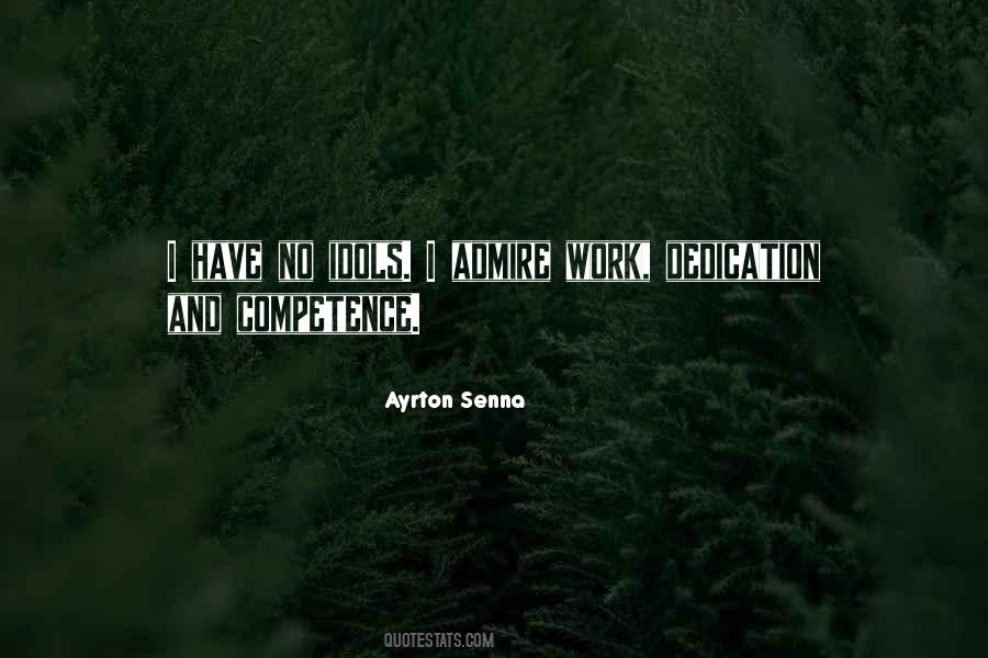 Quotes About Ayrton Senna #451397