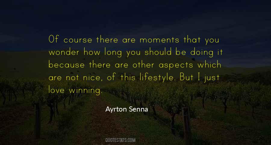 Quotes About Ayrton Senna #783066