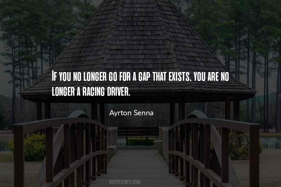 Quotes About Ayrton Senna #983907