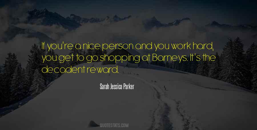 Quotes About Sarah Jessica Parker #1158531