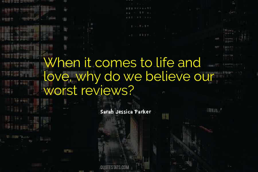Quotes About Sarah Jessica Parker #1174741