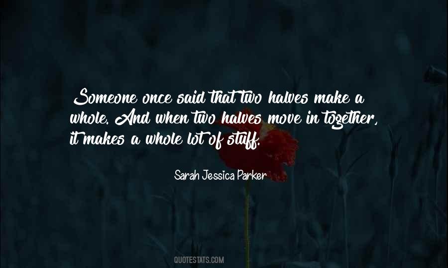 Quotes About Sarah Jessica Parker #1314138