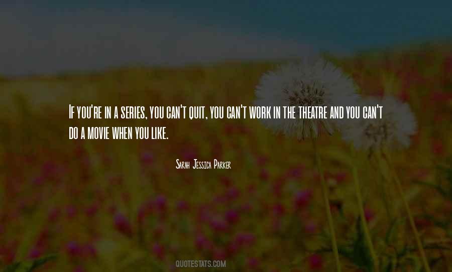 Quotes About Sarah Jessica Parker #500036