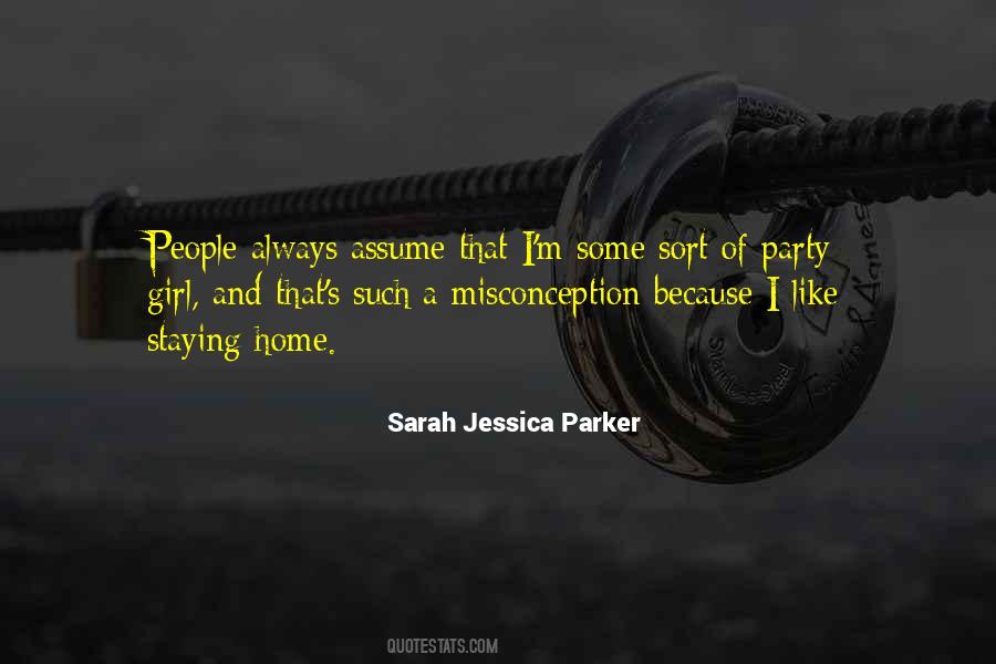 Quotes About Sarah Jessica Parker #572137
