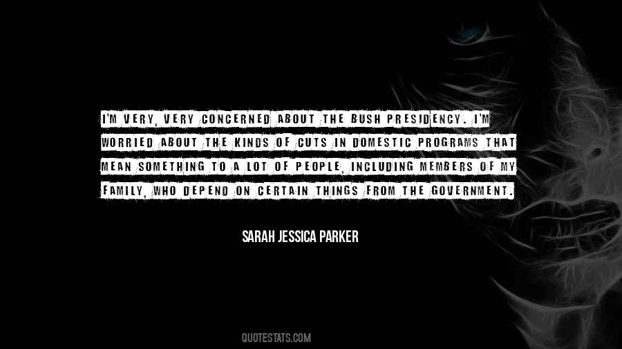 Quotes About Sarah Jessica Parker #627932