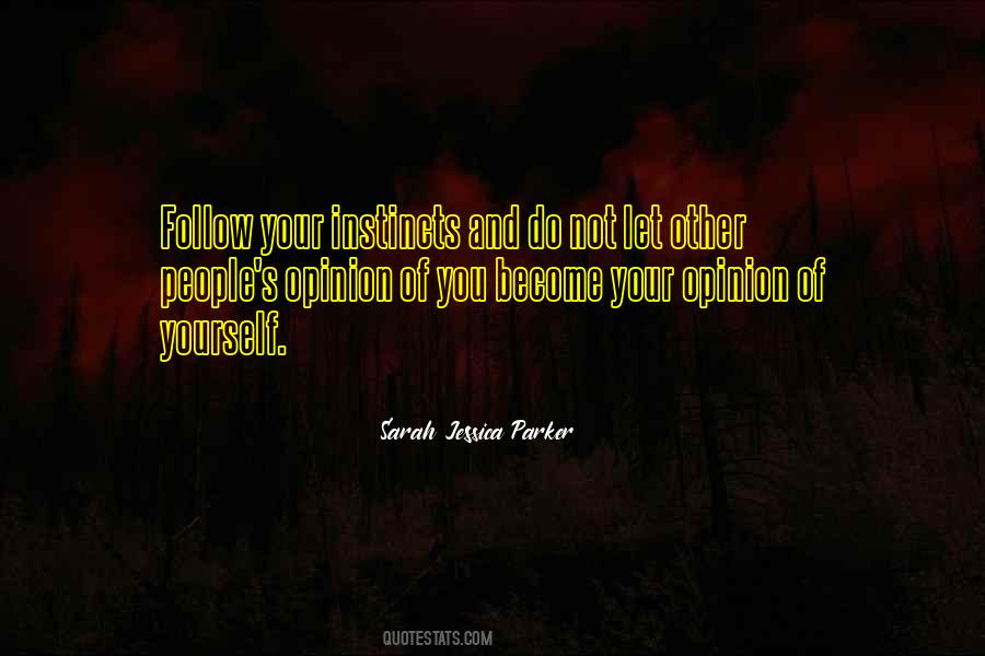 Quotes About Sarah Jessica Parker #661579