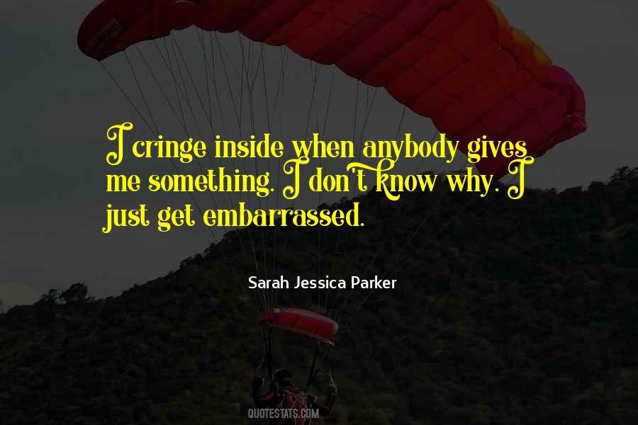 Quotes About Sarah Jessica Parker #863927