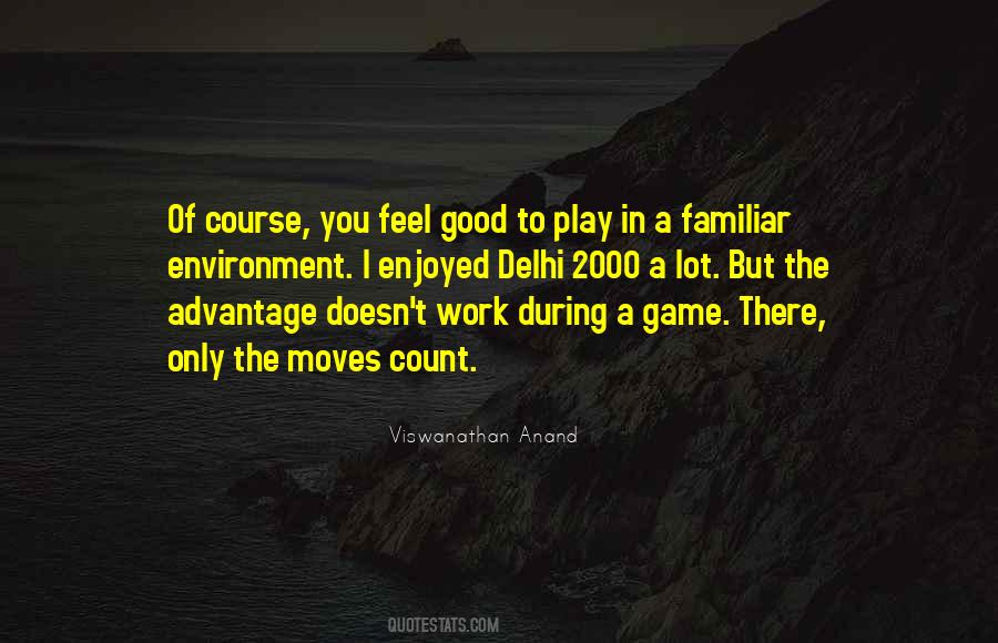 Quotes About Viswanathan Anand #278377