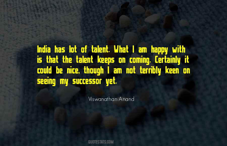 Quotes About Viswanathan Anand #815287