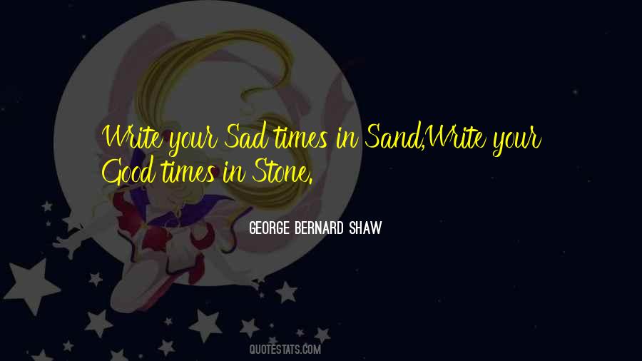 Sad Times Quotes #524201