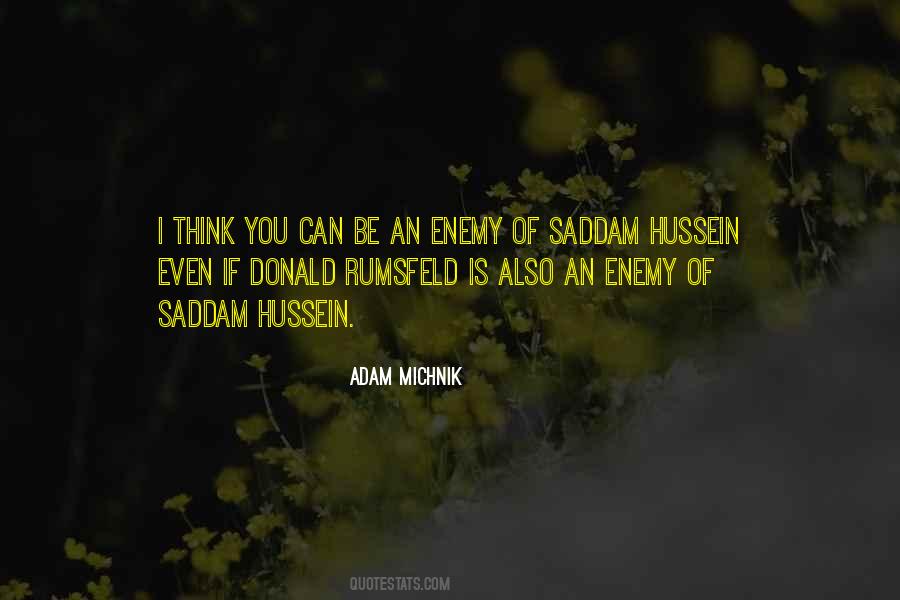 Saddam Quotes #1153198