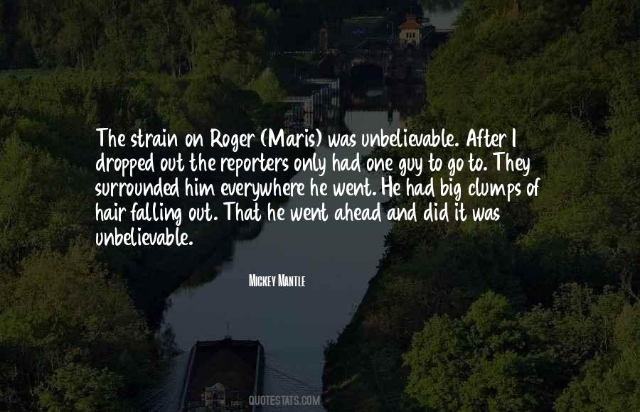 Quotes About Roger Maris #203213