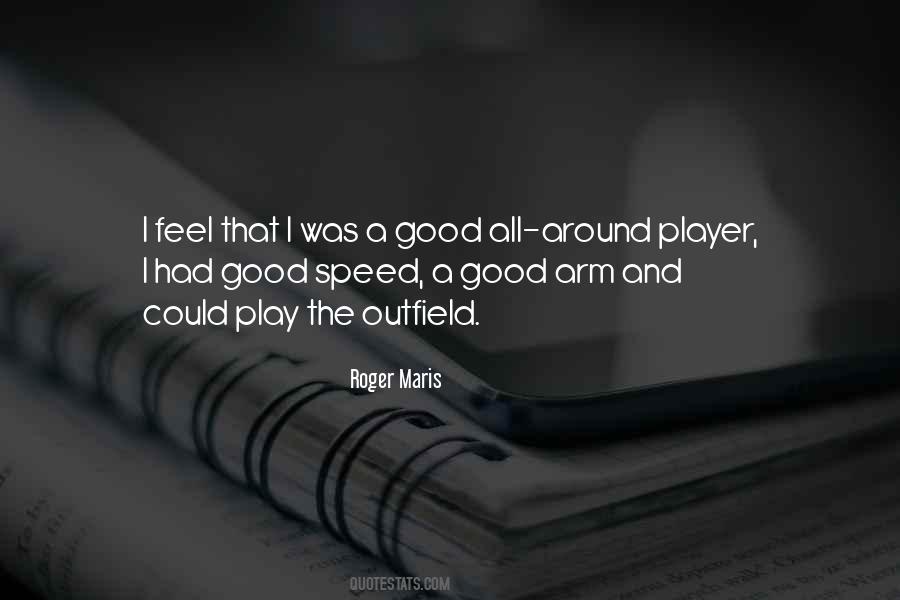 Quotes About Roger Maris #278693