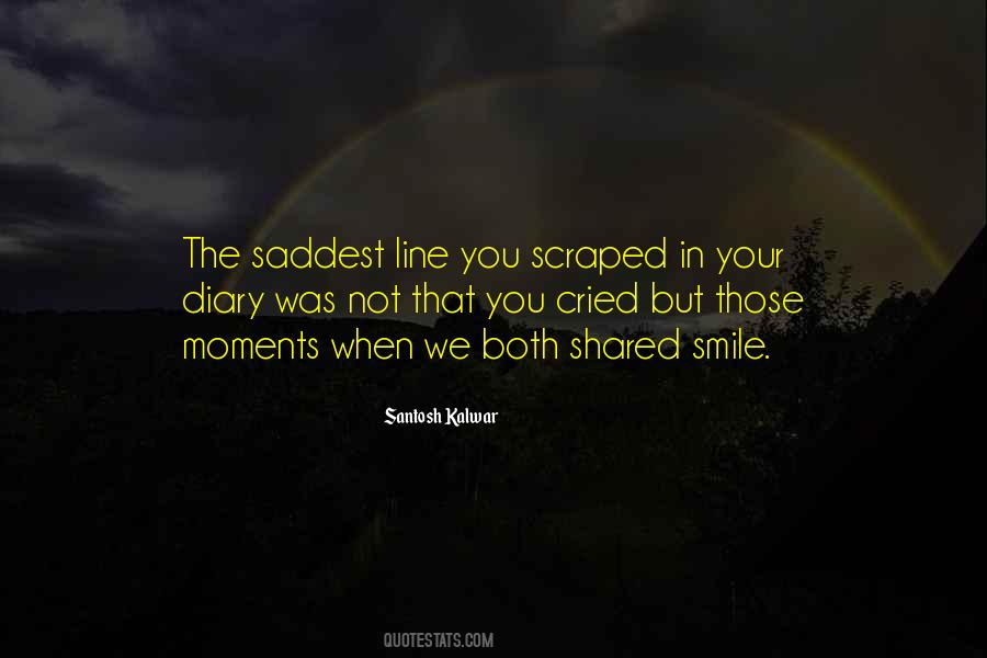 Saddest Ever Love Quotes #1007063