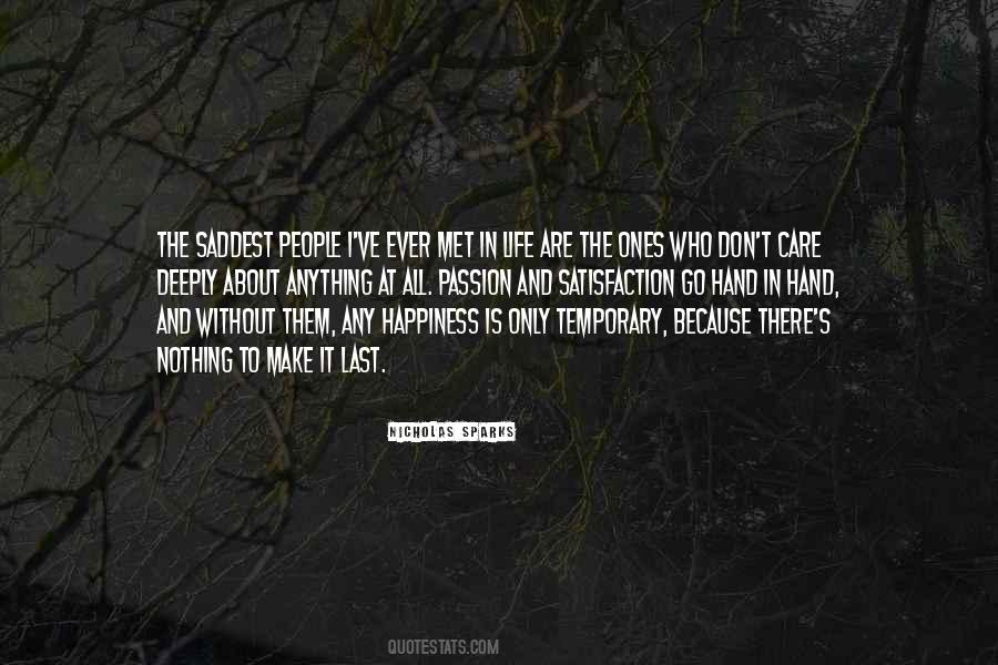 Saddest Thing About Love Quotes #514251